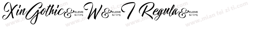 XinGothic-W4T Regula字体转换